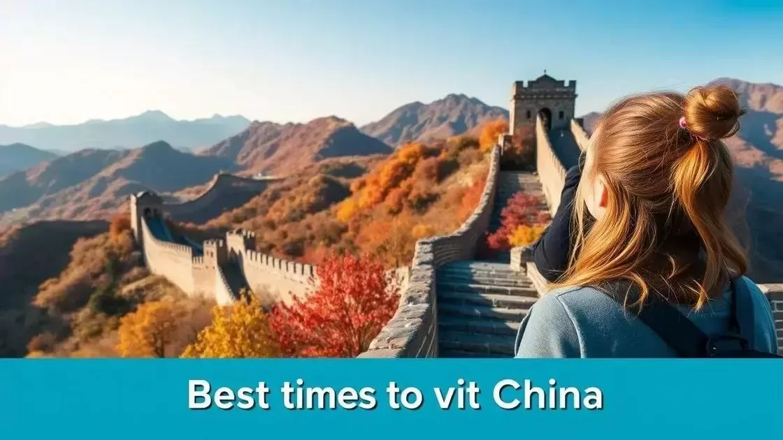 Melhores épocas para visitar a China