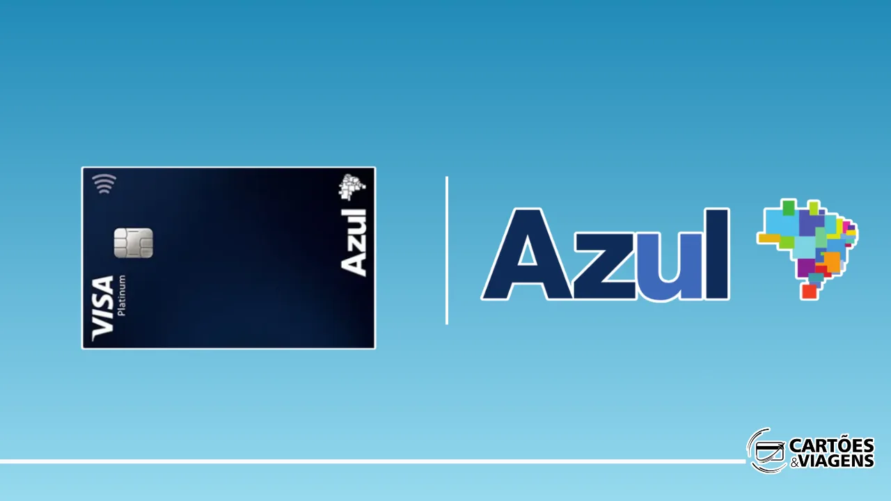 Cartão Azul Visa Platinum: Benefícios, Pontuação e Vantagens para Viajar