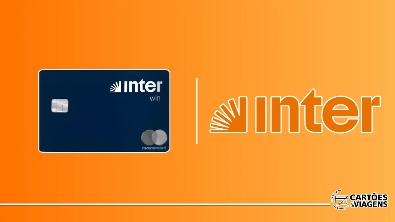 Cartão Inter Win: benefícios, salas VIP e vantagens exclusivas do Mastercard Black