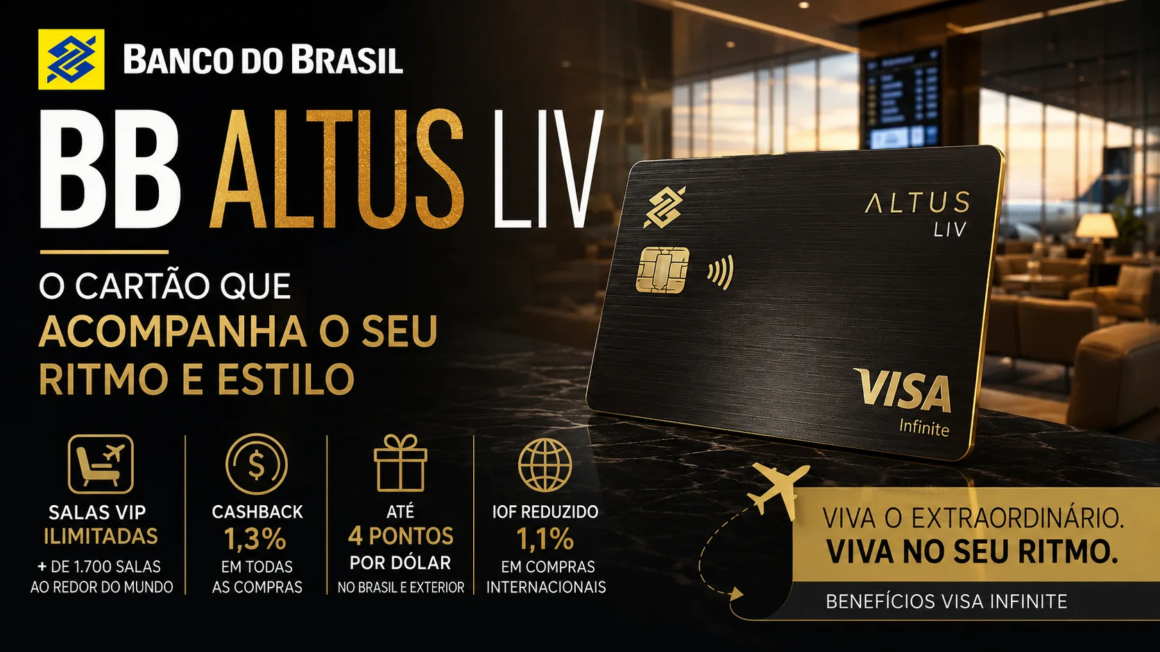 BB Altus LIV: pontos, salas VIP, IOF zero e anuidade