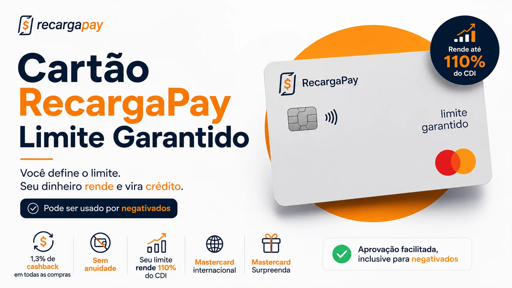 Cartão RecargaPay Limite Garantido: veja como funciona e se vale a pena para negativados