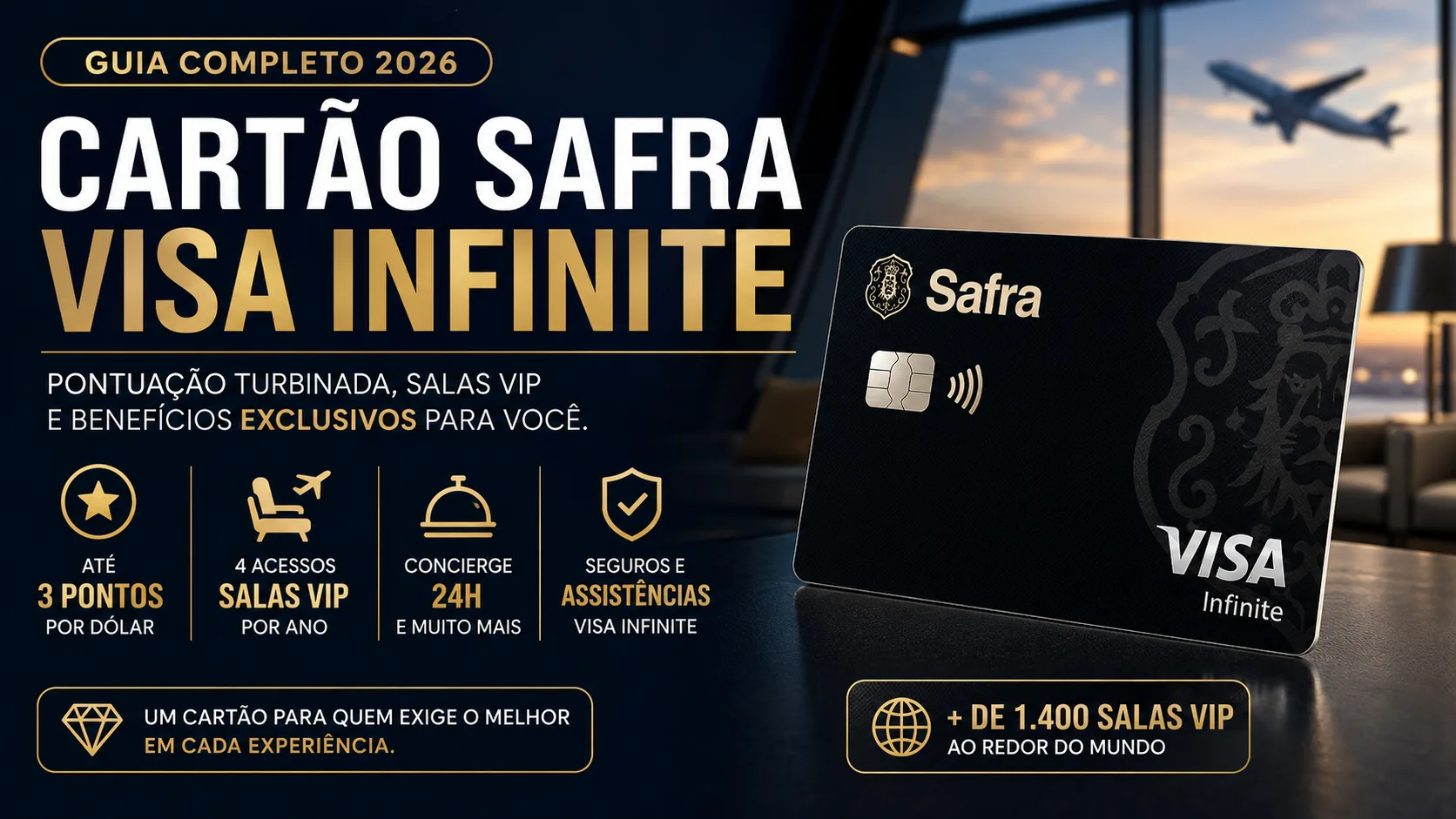 Cartão Safra Visa Infinite: conheça os benefícios, pontuação e acesso a salas VIP