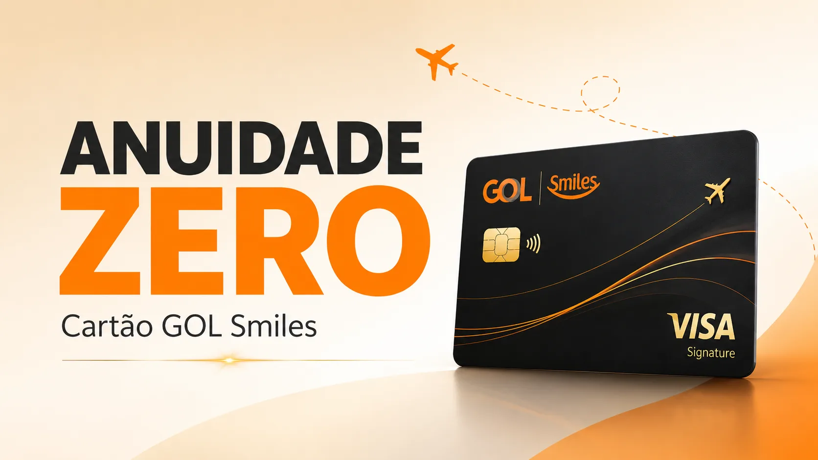 Cartão GOL Smiles anuidade zero: campanha oferece 1 ano grátis e até 12.000 milhas extras Cartão GOL Smiles anuidade zero: campanha oferece 1 ano grátis e até 12.000 milhas extras