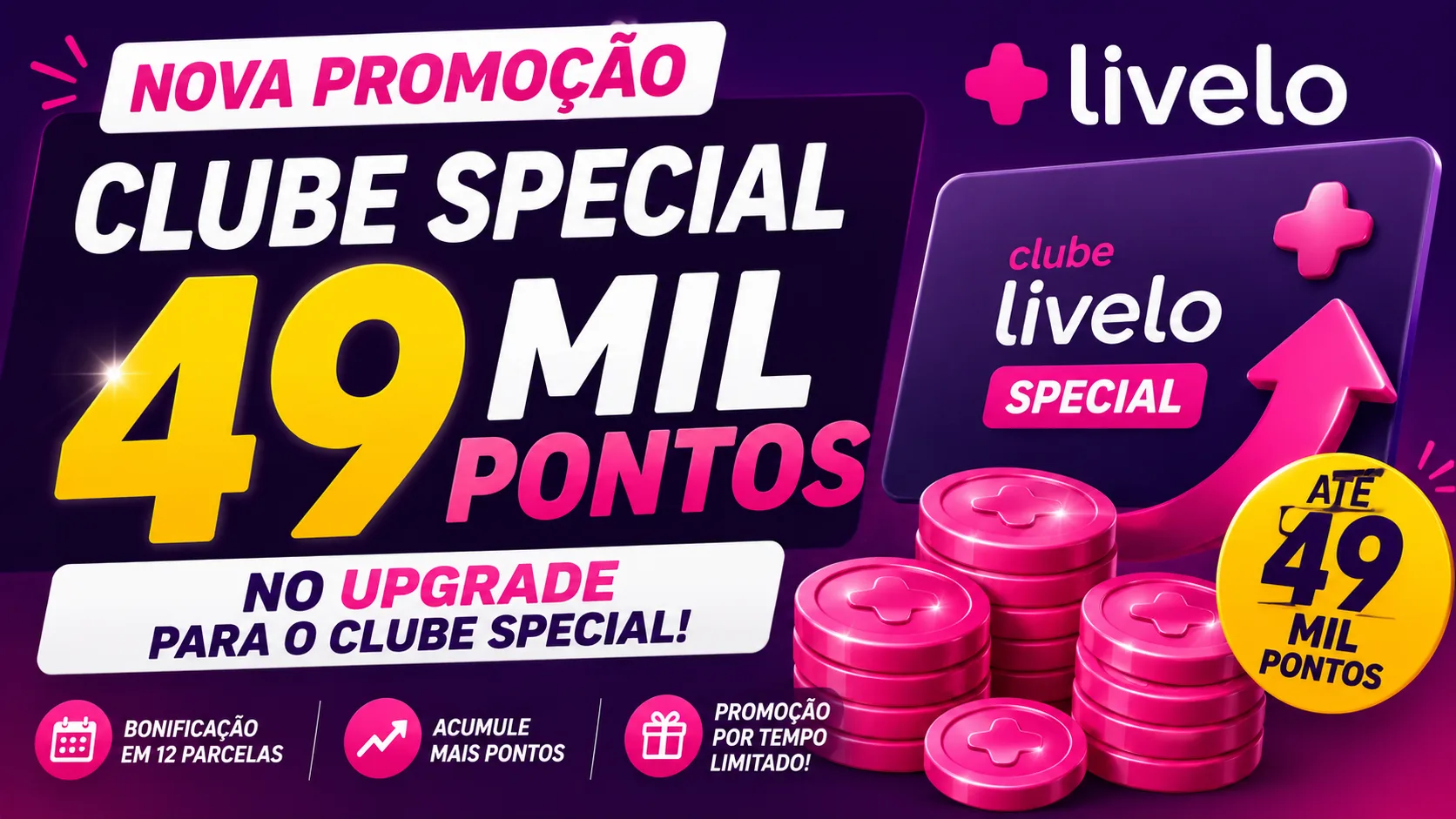 Clube Special 49 mil pontos: Livelo libera oferta de upgrade para assinantes