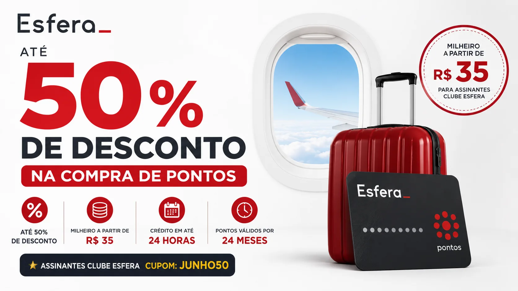 Esfera 50% Desconto Pontos: promoção permite comprar milhas pela metade do preço