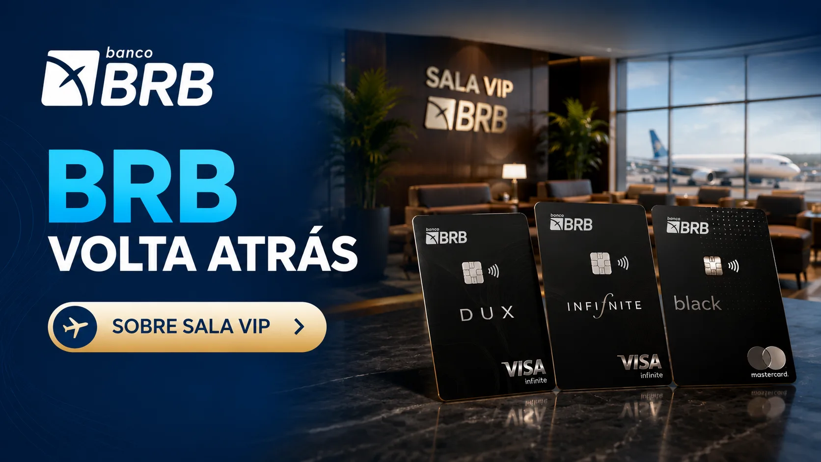 BRB volta atrás e desiste do aumento de gastos para liberação de acessos a salas VIP BRB volta atrás e desiste do aumento de gastos para liberação de acessos a salas VIP