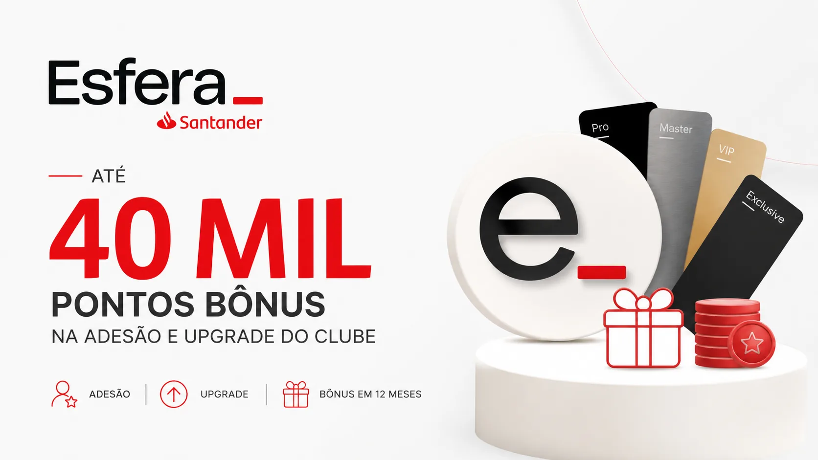 Esfera 40 mil pontos bônus: clube oferece campanha para adesão e upgrade