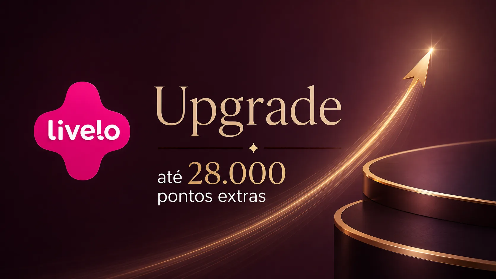 Upgrade Clube Livelo Plus: ganhe até 28.000 pontos extras ao mudar de plano