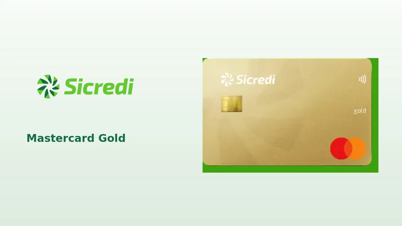 Cartão Sicredi Mastercard Gold: pontos, anuidade e benefícios