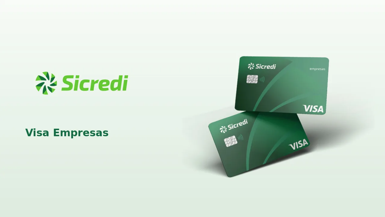 Cartão Sicredi Visa Empresas: pontos, anuidade e benefícios