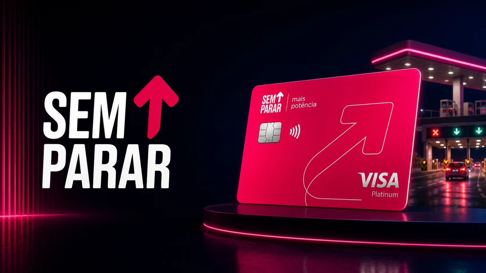 Cartão Sem Parar Mais Potência Visa Platinum: review completo