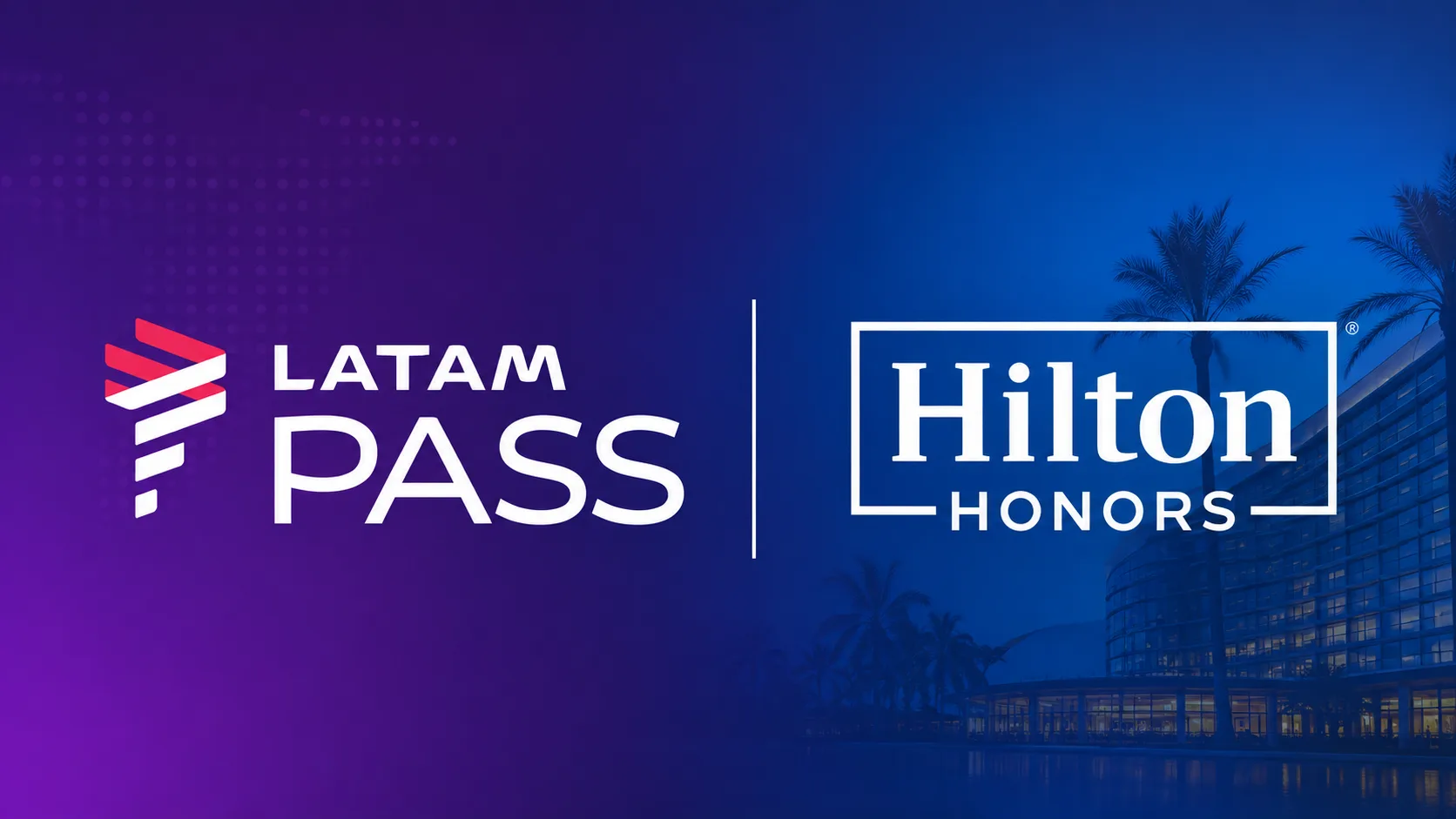 Status Elite Hilton: Latam Pass oferece benefício para clientes selecionados