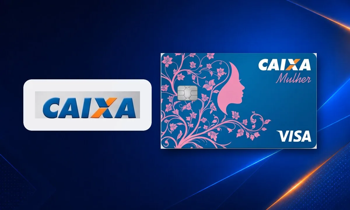 Cartão CAIXA Mulher Visa Sim: anuidade, benefícios e como solicitar Cartão CAIXA Mulher Visa Sim: anuidade, benefícios e como solicitar