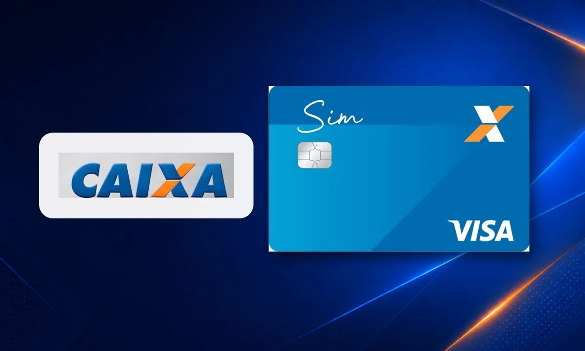 Cartão CAIXA Visa Sim: anuidade, benefícios e como solicitar Cartão CAIXA Visa Sim: anuidade, benefícios e como solicitar