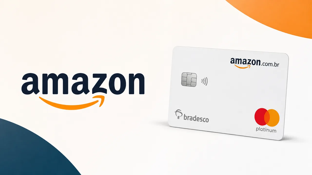 Cartão Bradesco Mastercard Amazon: cashback, anuidade e benefícios
