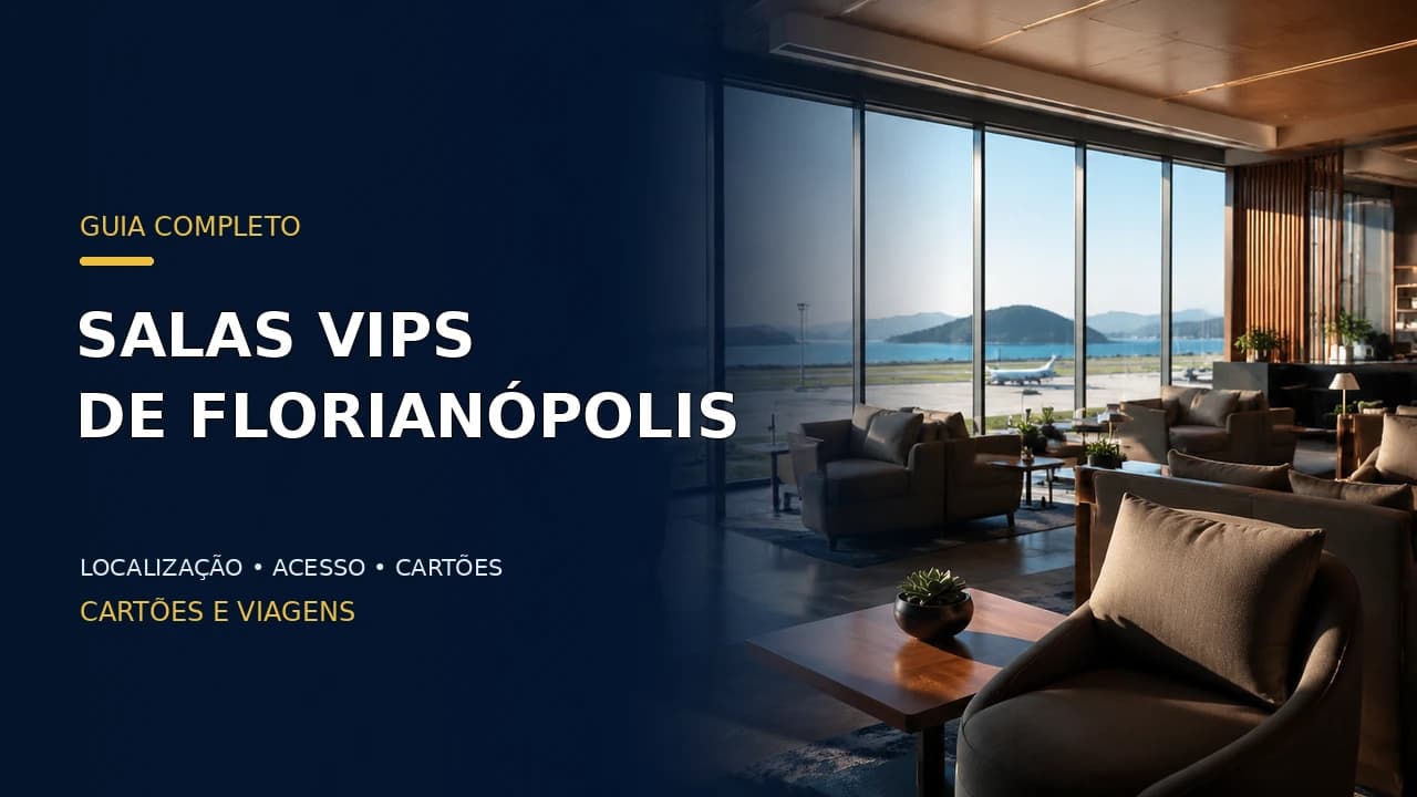 Salas VIPs Florianópolis: doméstica, internacional e acesso