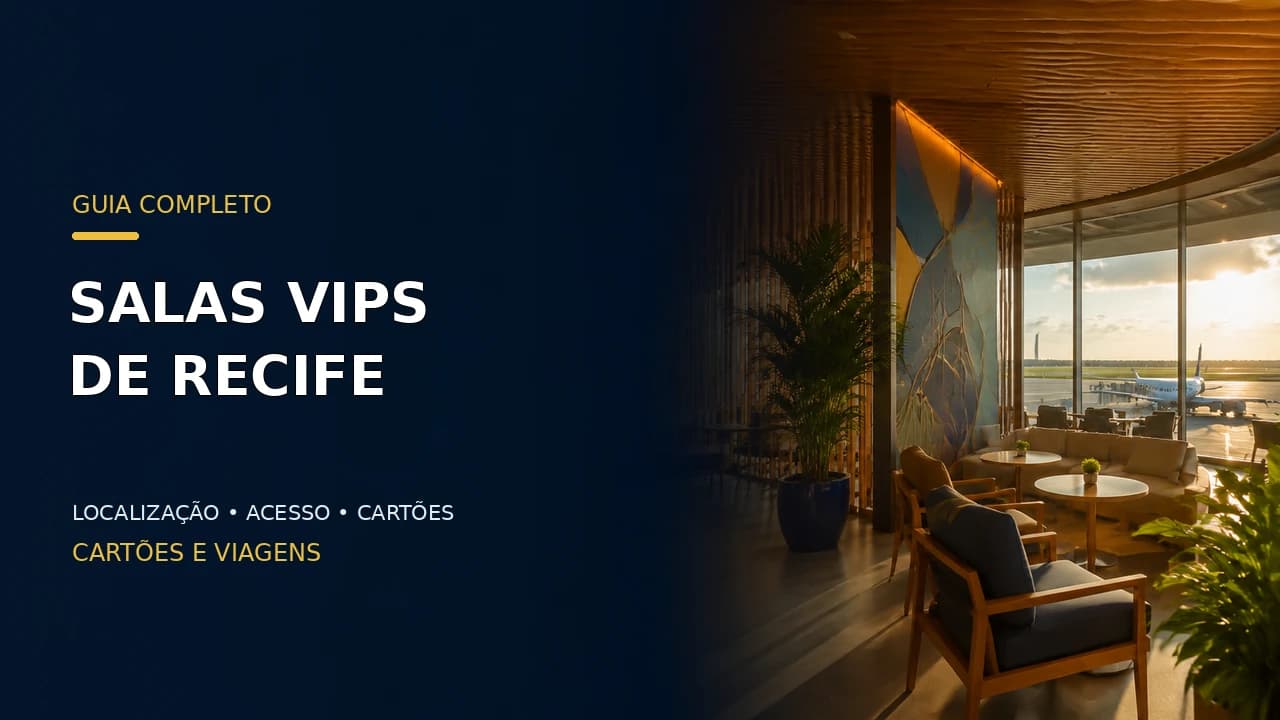 Salas VIP de Recife: lounges, localização e acesso