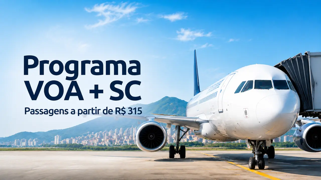 Programa VOA + SC terá passagens a partir de R$ 315 e voos da Azul Conecta em até 90 dias Programa VOA + SC terá passagens a partir de R$ 315 e voos da Azul Conecta em até 90 dias