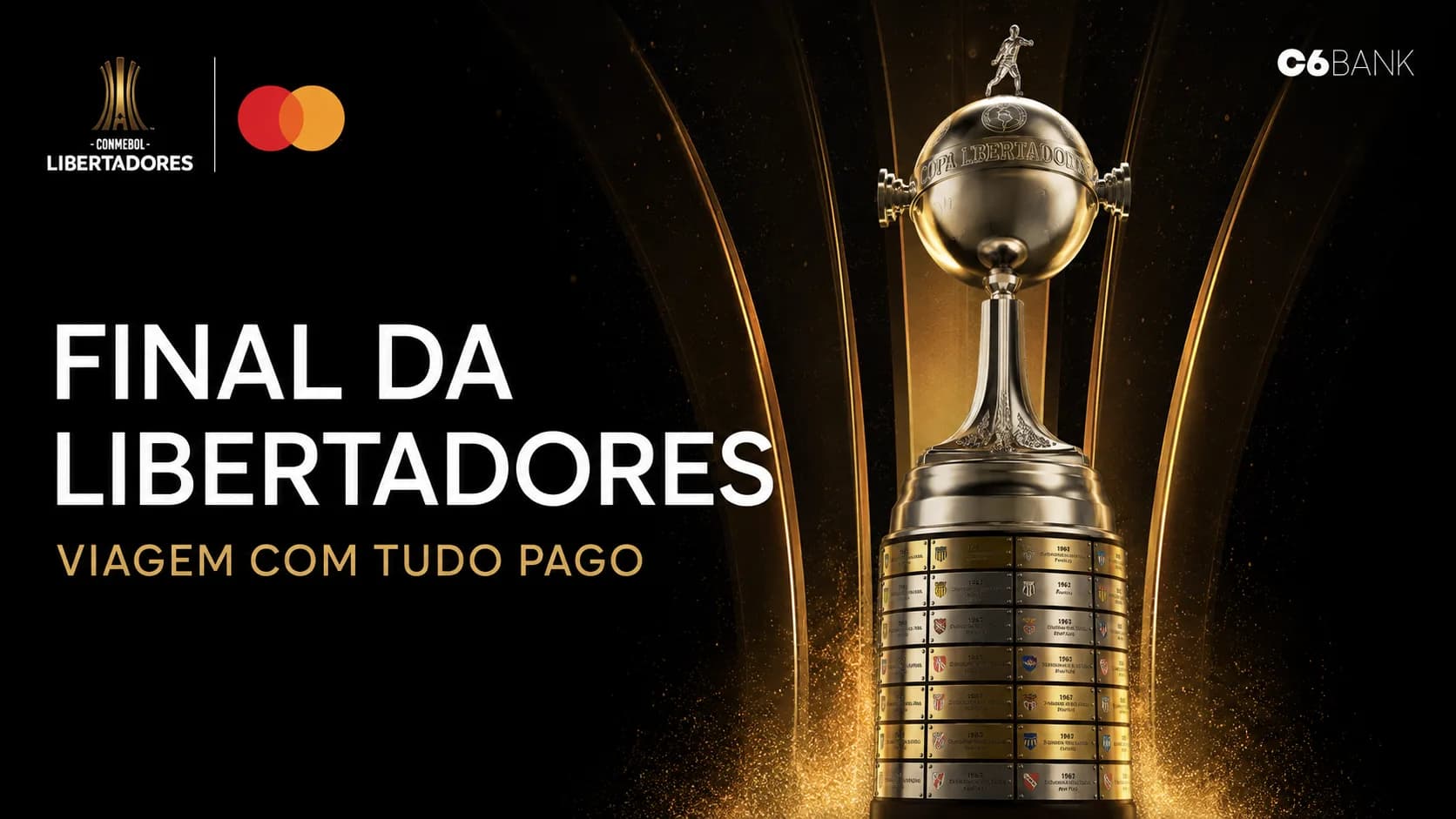Promoção C6 Bank Libertadores leva cliente e acompanhante à final no Uruguai