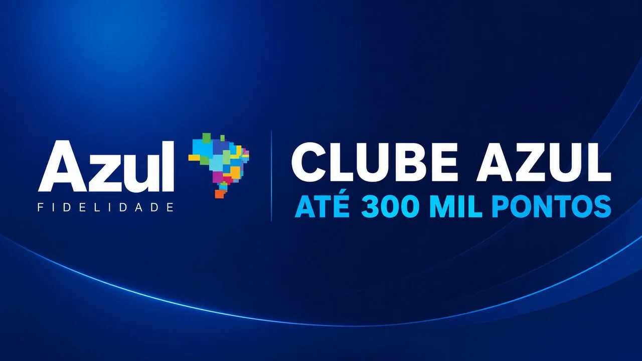 Promoção Clube Azul: até 300 mil pontos e milheiro a R$ 11,10