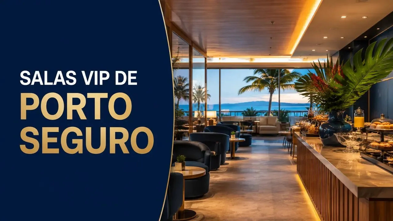Salas VIP de Porto Seguro: BRT Lounge, localização e acesso