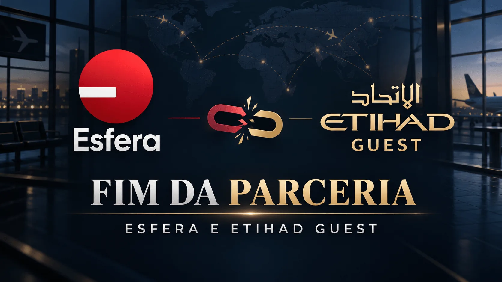 Esfera encerra parceria com a Etihad Guest