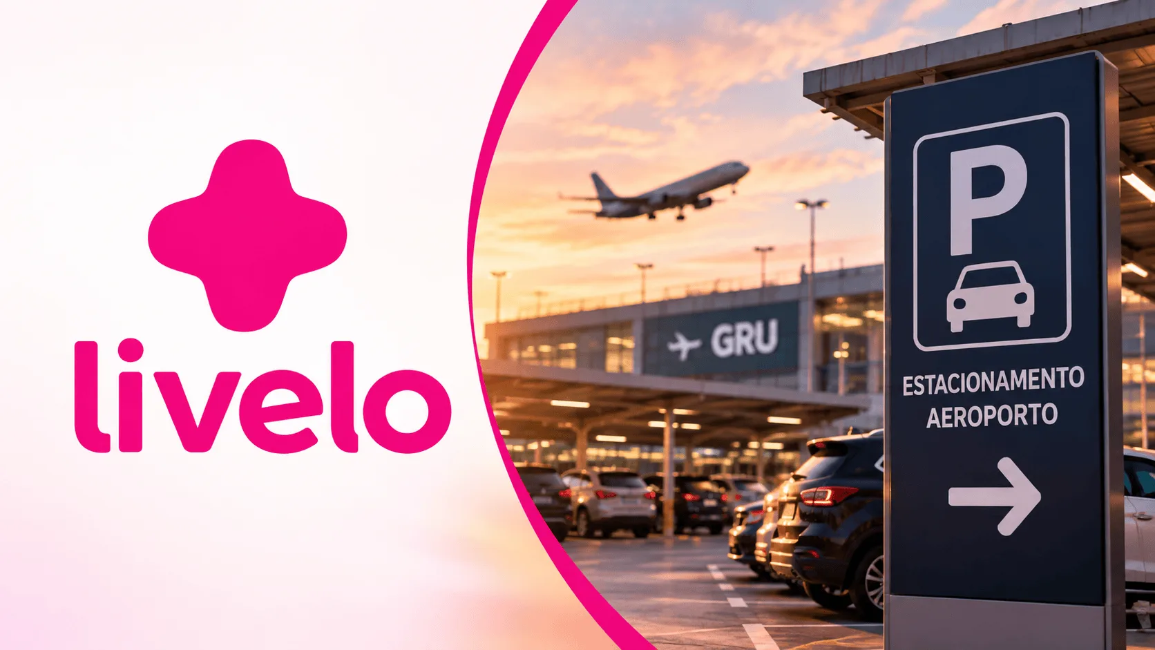 Nova parceria Livelo com Airport Park Guarulhos: Ganhe até 7 pontos por real!