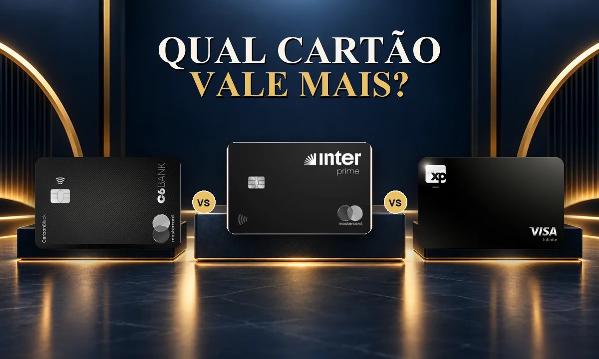 C6 Carbon vs Inter Prime vs XP Visa Infinite: qual vale mais?