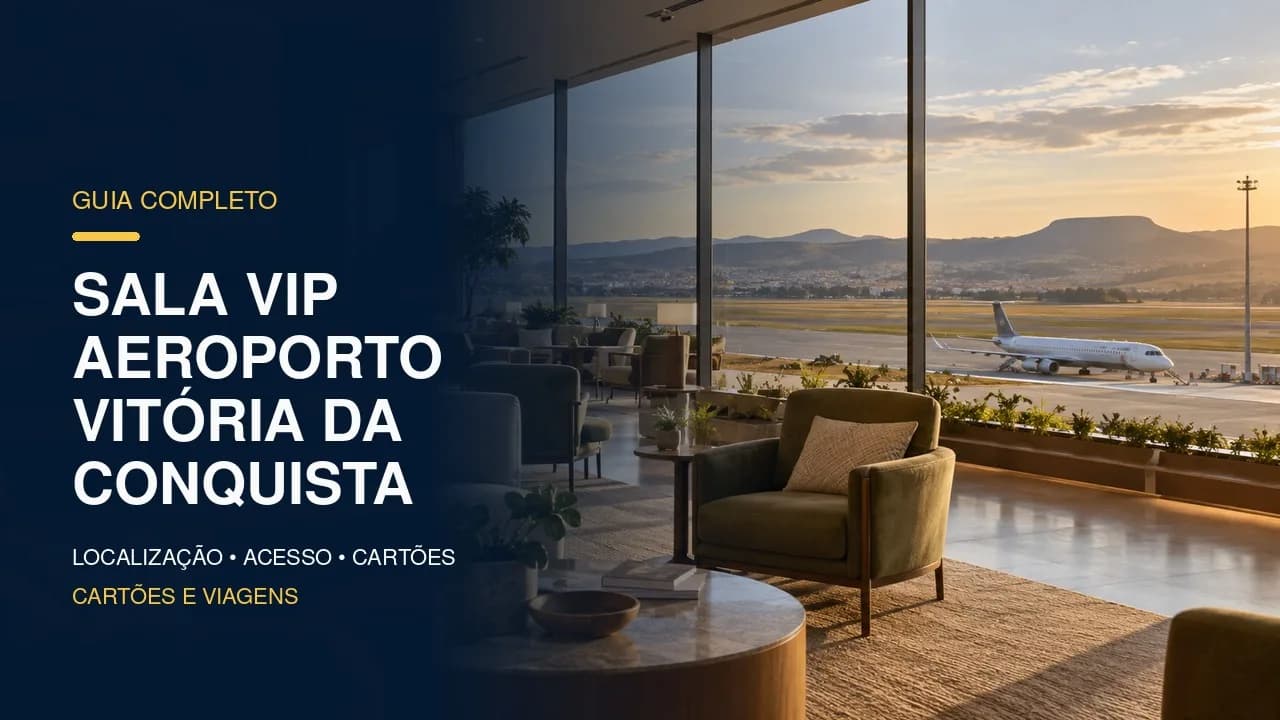 Sala VIP Aeroporto Vitória da Conquista: horário, localização e acesso