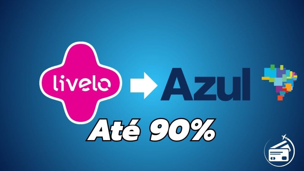 LIVELO x Azul