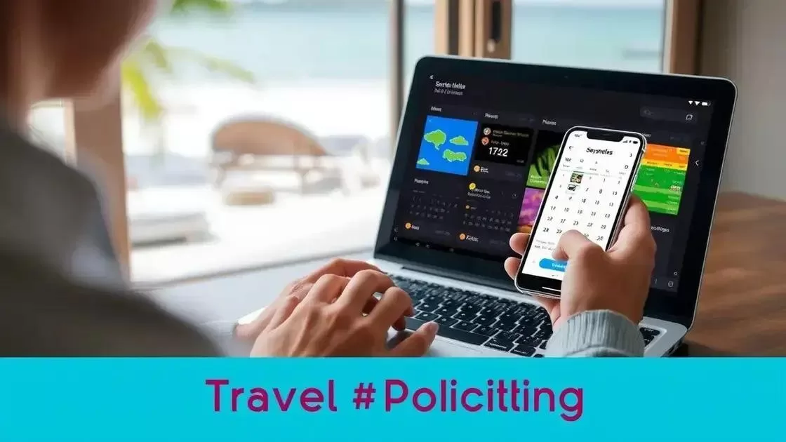 Dicas para planejar sua viagem considerando o clima e eventos Dicas para planejar sua viagem considerando o clima e eventos