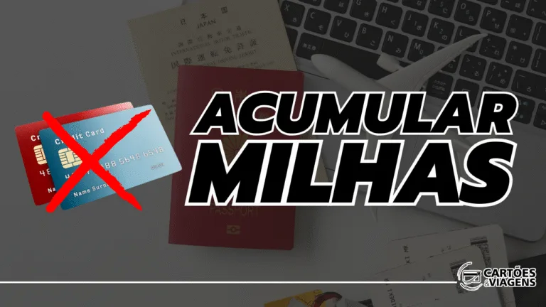 Acumular Milhas Aéreas