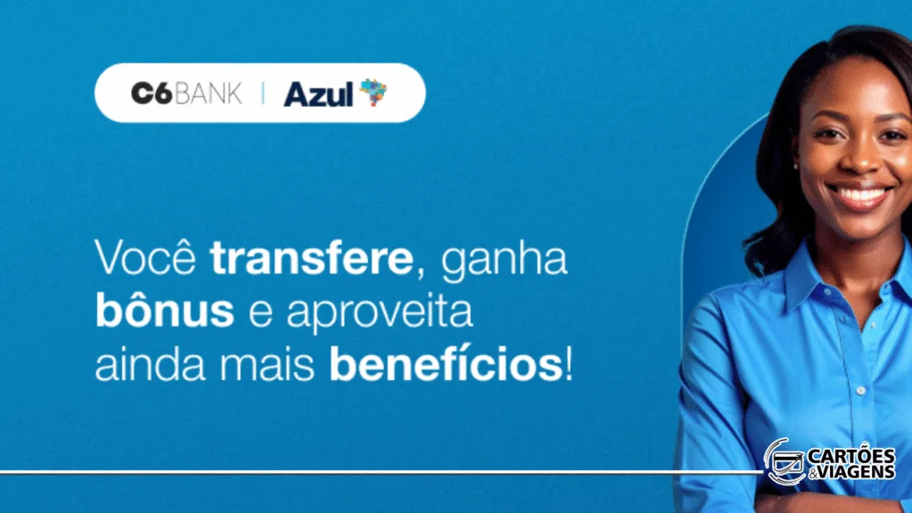 Pontos C6 Bank para Azul Fidelidade