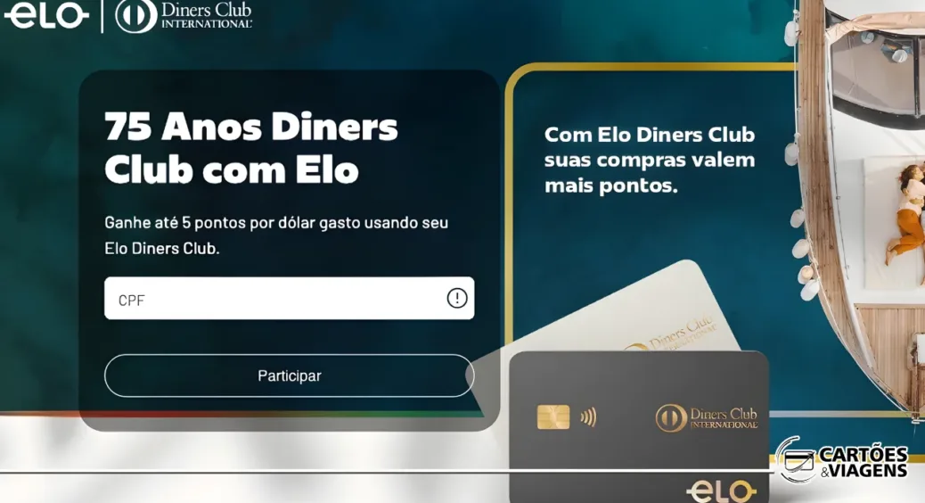 Promoção Elo Diners 2025: Ganhe até 5 pontos por Dólar e 75.000 pontos extras