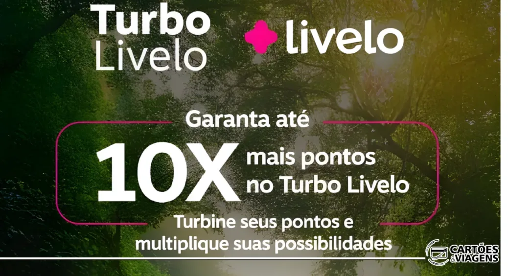 Promoção pontos Turbo Livelo: Turbine seu saldo em até 10x com milheiro a R$32,00!