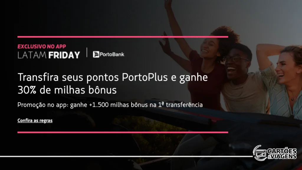 Latam e PortoPlus com bônus: