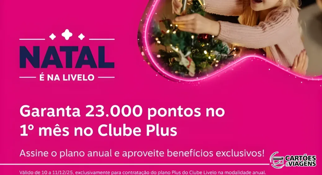 Bônus Clube Livelo Plus: ganhe 20.000 pontos extras no plano Plus 3.000 anual