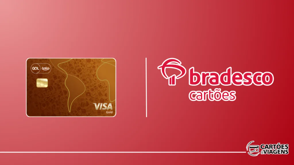 Cartão Bradesco Smiles Visa Gold