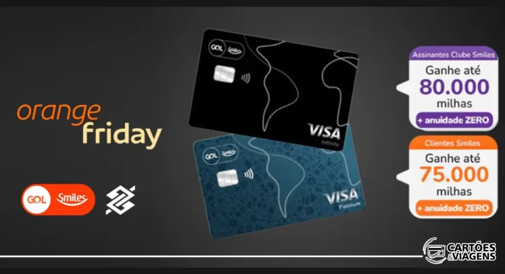 Cartão GOL Smiles com Milhas Bônus: até 80.000 milhas + 1 ano de anuidade grátis!